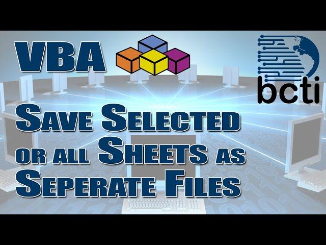 VBA - Save Selected Sheets as Separate Files