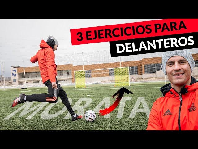 MASTERCLASS para DELANTEROS con MORATA