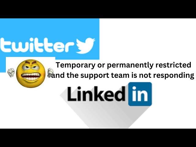 Your LinkedIn account is temporarily or permanently restricted /Linkedin support is not replying