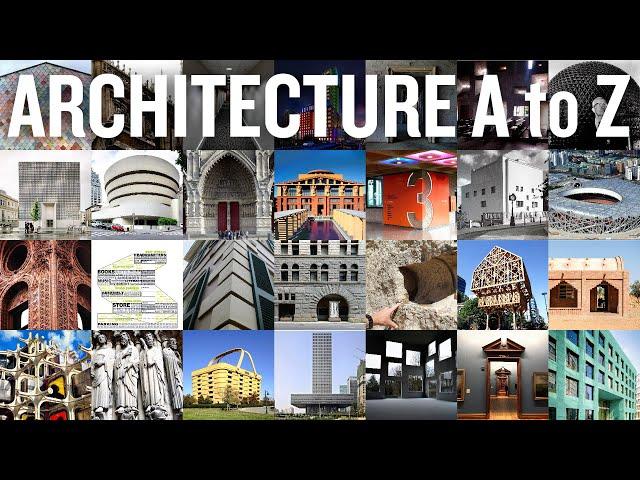 Architecture A to Z [Guide to Popular Concepts]