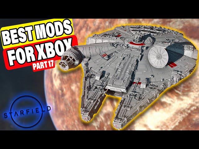 Top 10 Essential Starfield Mods for Xbox  | Best Mods You Need - Part 17