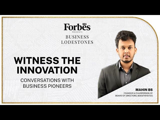 Empowering Businesses with AI | Mahin BS, Boostmysites | Business Lodestone