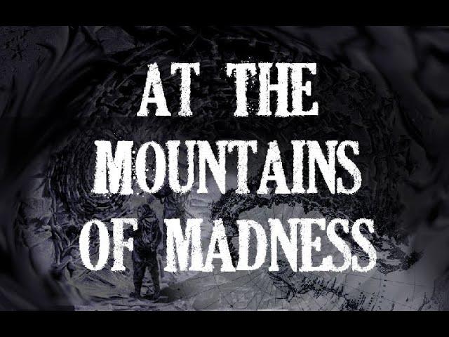 Lovecraft H. P. «At the Mountains of Madness» (Final cut)