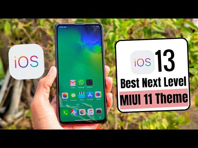 iOS 13 Next Level MIUI 11 Theme | ios theme for miui 11