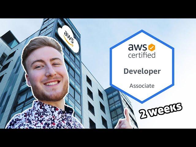 How I Passed AWS Developer Associate in 2 Weeks