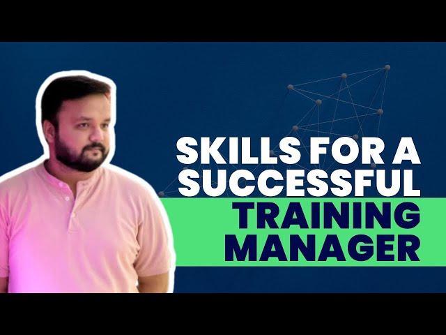 Become a Top Training Manager