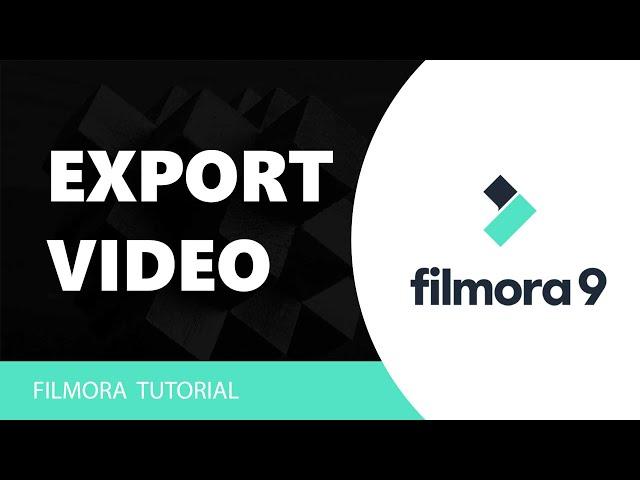 How to Export Video In Filmora 9 Tutorial