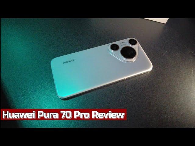 Huawei Pura 70 Pro Review !!!