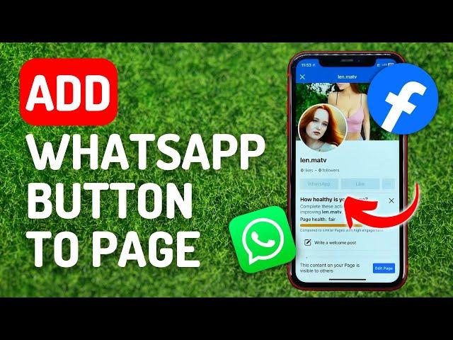 How to Add Whatsapp Button on Facebook Page - Full Guide