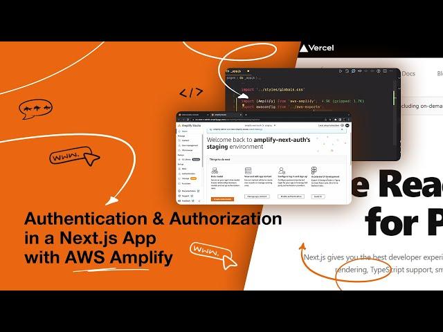 Authentication & Authorization in a Next.js App with AWS Amplify