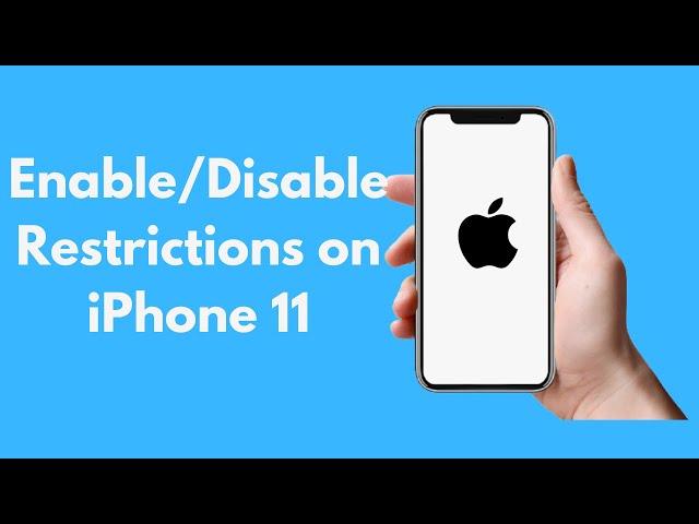 iPhone 11 : How to Enable/Disable Restrictions on iPhone 11