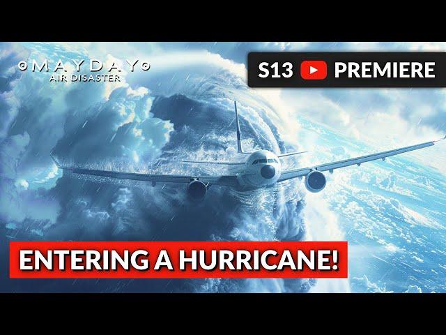 Flying Through Hurricane Hugo | Mayday Air Disaster