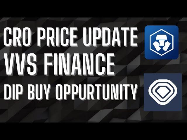 CRO and VVS Finance Price Updates For Major Buy Opportunities!