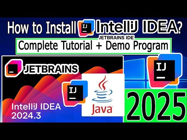 How to install IntelliJ IDEA on Windows 10/11 [ 2025 Update ] Java JDK 23