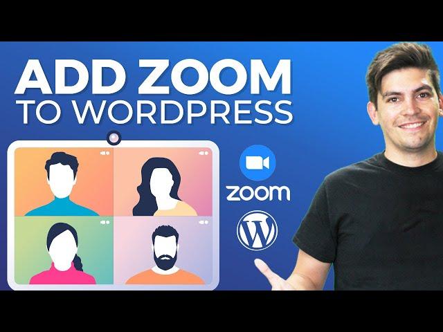 How To Easily Host A Zoom Meeting With Wordpress