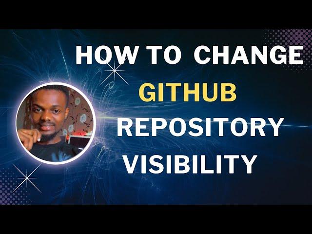 How to Change Repository Visibility in Github #github #githubactions