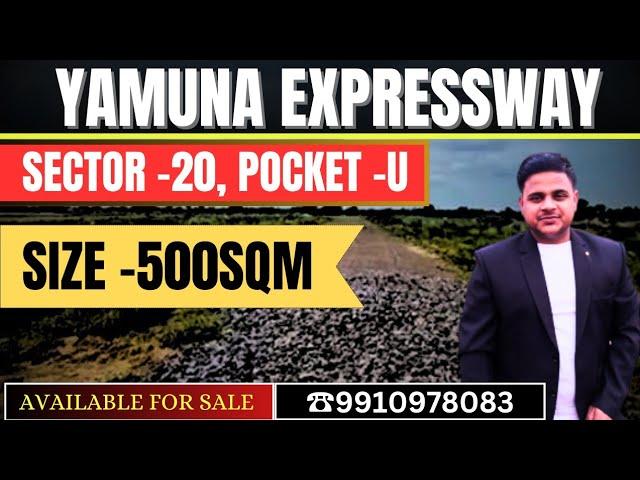 Yamuna Expressway Authority Plots Sector 20 Pocket U || Yeida Pocket U Size -500Sqm #authorityplots