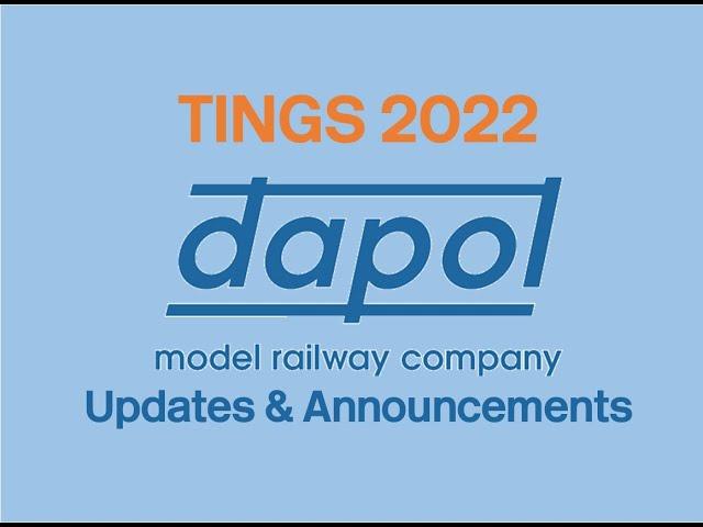 TINGS 2022 Dapol Announcements And Updates
