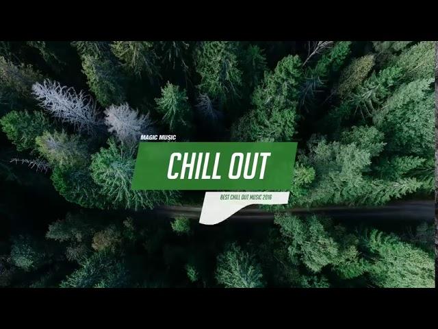 Chill Out Music Mix  Best Chill Trap, RnB, Indie 