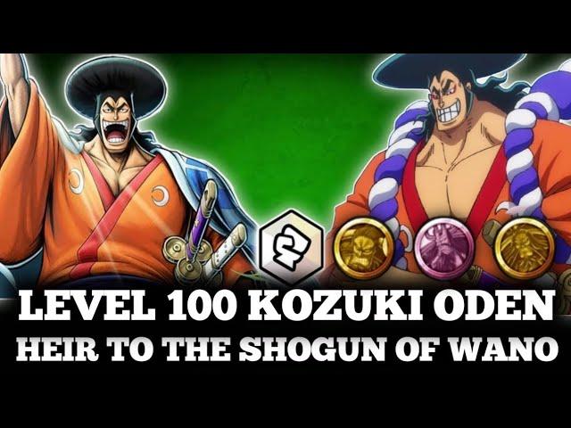 LEVEL 100 KOZUKI ODEN HEIR TO THE SHOGUN OF WANO GAMEPLAY