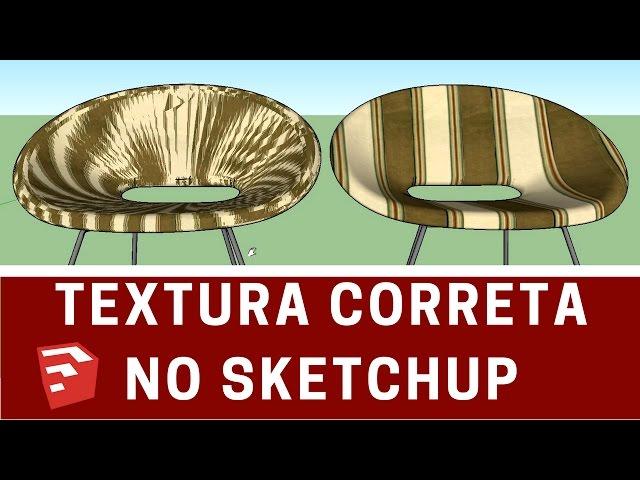 Texturize Corretamente no Sketchup com 2 Cliques