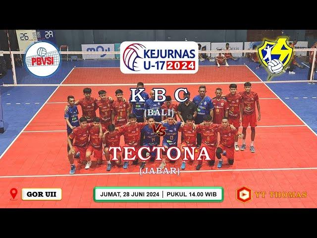 Babak 8 Besar Putra Antara KBC (BALI) VS TECTONA (JABAR) || KEJURNAS U17 2024 YOGYAKARTA