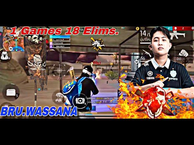 BRU.WASSANA Rusher Thailand 1 Game 18 Elims.