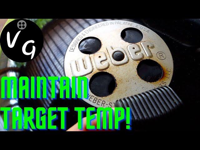 Maintain Target Temperature on the Weber Kettle using a Slow 'n Sear