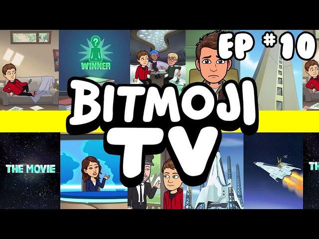 Bitmoji TV: The Movie (Bitmoji TV Episode #10)