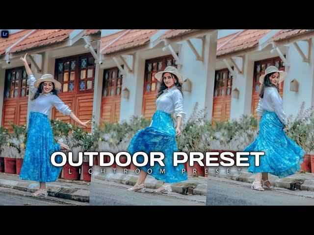 Outdoor preset | Premium outdoor preset | lightroom preset |