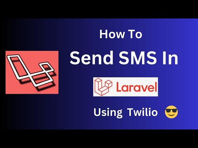 Send SMS in Laravel using Twilio | Laravel Twilio | SMS in Laravel