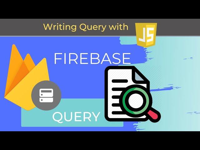 #firebase #javascript How to SORT and FILTER Data in firebase realtime database | FIREBASE DATABASE