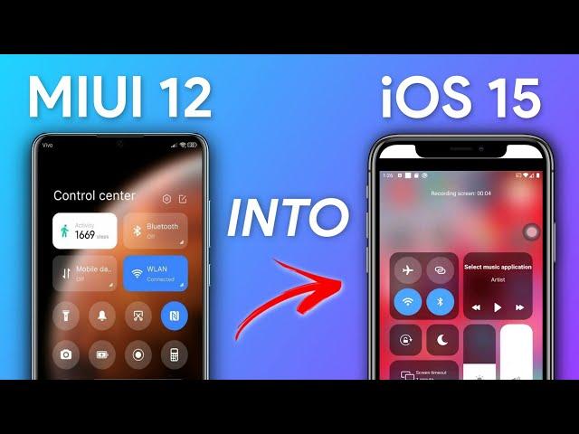 Miui 12 Convert Into iOS 15 | Complete Ios 15 Experience For Any Redmi, Xiaomi, Poco Device