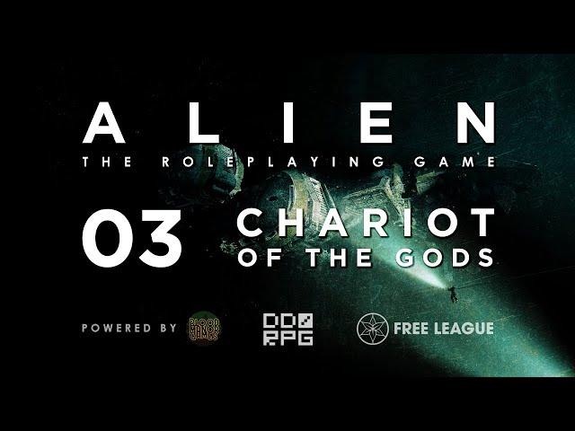 ALIEN | Chariot of the Gods: La Morte Dentro [03]