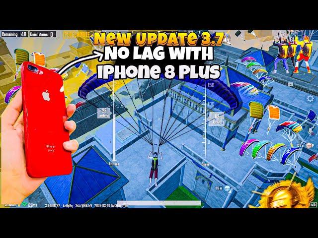 Finally! NEW UPDATE 3.7 |  No LAG with | IPhone 8 Plus GAMEPLAY  PUBG Mobile