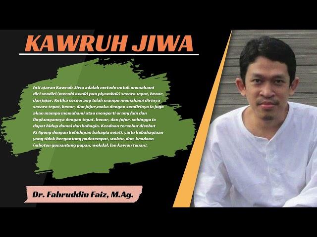 Kawruh Jiwa dari Ki Ageng Suryomentaram | Ngaji Filsafat Dr. Fahruddin Faiz, M.Ag.