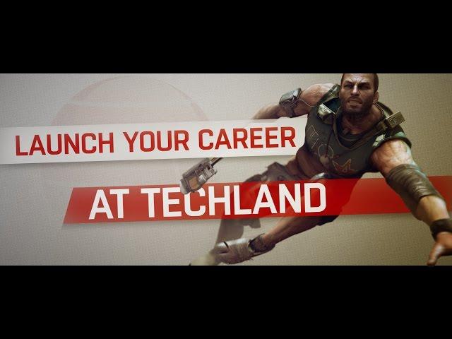 Launch your career at Techland