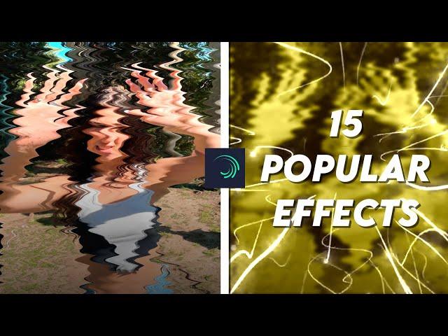 15 Popular Effects On Alight Motion | Giveaway