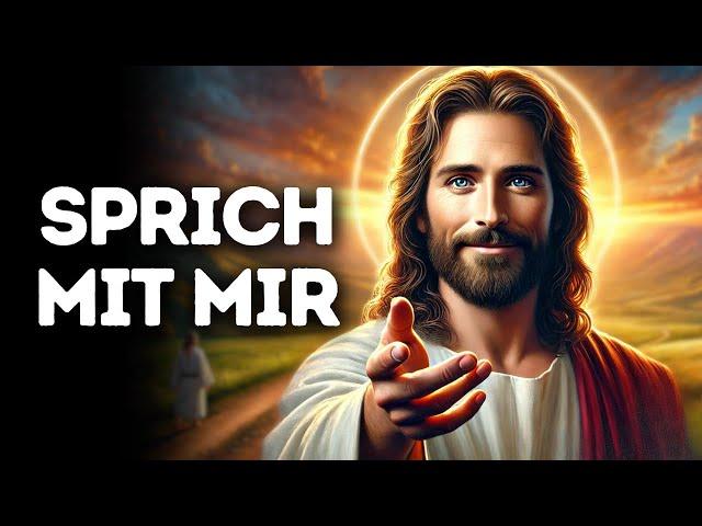 Sprich Mit Mir I Gottes Wort I Tägliches Wort Gottes I Gottes Wort I Wort Gottes