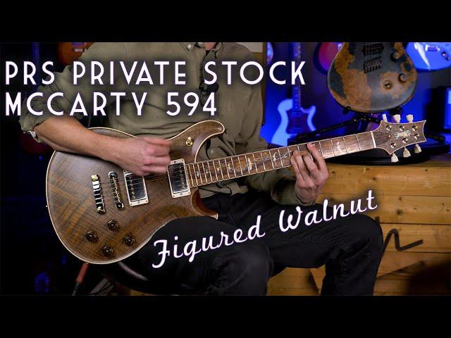 PRS Private Stock McCarty 594 Figured Walnut Unboxing and Demo - Ish Guitars Exclusive