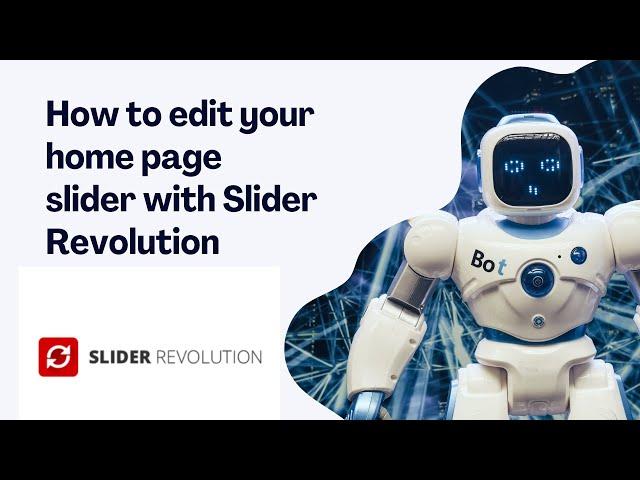 How to edit your home page slider with Slider Revolution