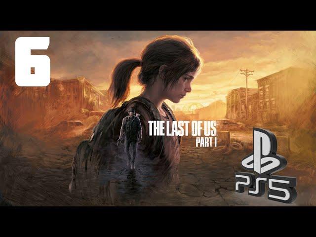 The LAST of US (Одни из нас) PS5  Прохождение на Русском - 6