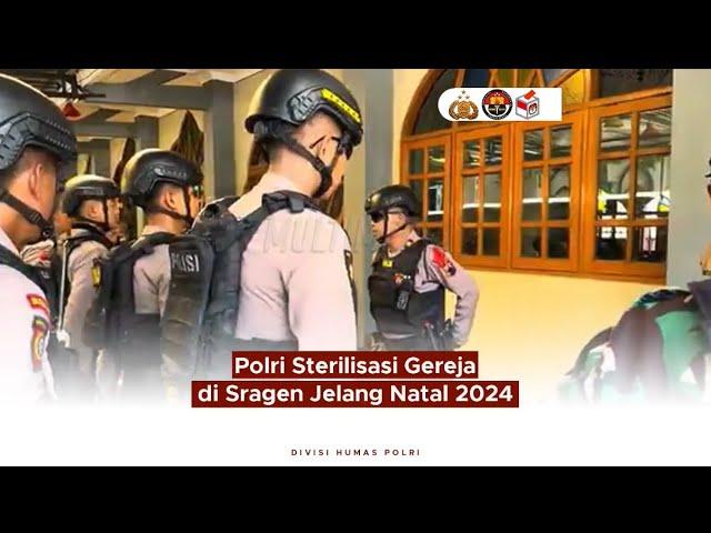 Polri Sterilisasi di Sragen Jelang Natal 2024