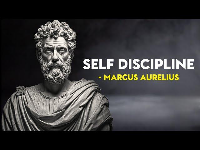 10 Stoic Principles To Build SELF DISCIPLINE | Marcus Aurelius Stoicism