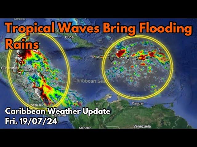 Watching Two Caribbean Tropical Waves • 19/07/24