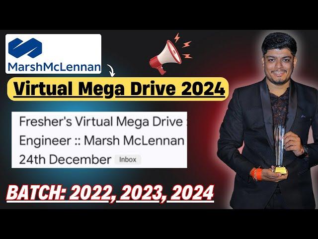 Marsh McLennan Freshers Virtual Drive Update | Hiring Process | 2024, 2023, 2022 BATCH Hiring