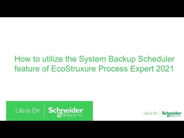 How to Use the System Backup Scheduler Feature of EPE 2021 | Schneider Electric Support