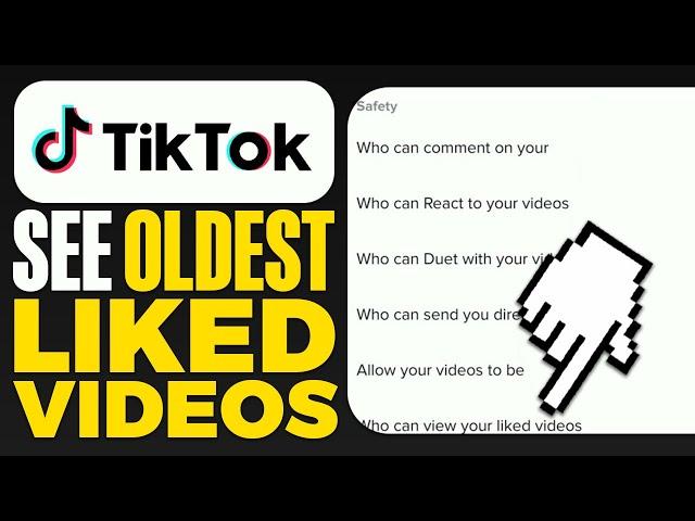 How To See Your Oldest Liked Videos On TikTok (2025)