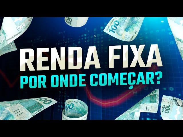 Os melhores investimentos para iniciantes na renda fixa