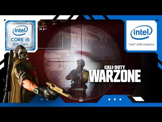 benchmark Call of Duty: Warzone on INTEL UHD 630